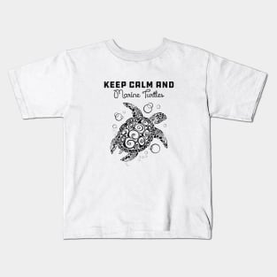 Marine Turtle - Keep calm and save marine turtles Kids T-Shirt